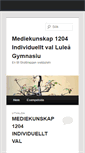 Mobile Screenshot of mediekunskap1204individuelltval.skolbloggen.se